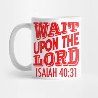 Isaiah 40:31 Mug